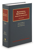 Ronald Rotunda Problems and Materials on Professional Responsibility