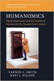 Book cover of "Humanomics: Moral Sentiments and the Wealth of Nations for the Twenty- First Century"