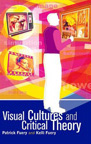 visual cultures and critical theory