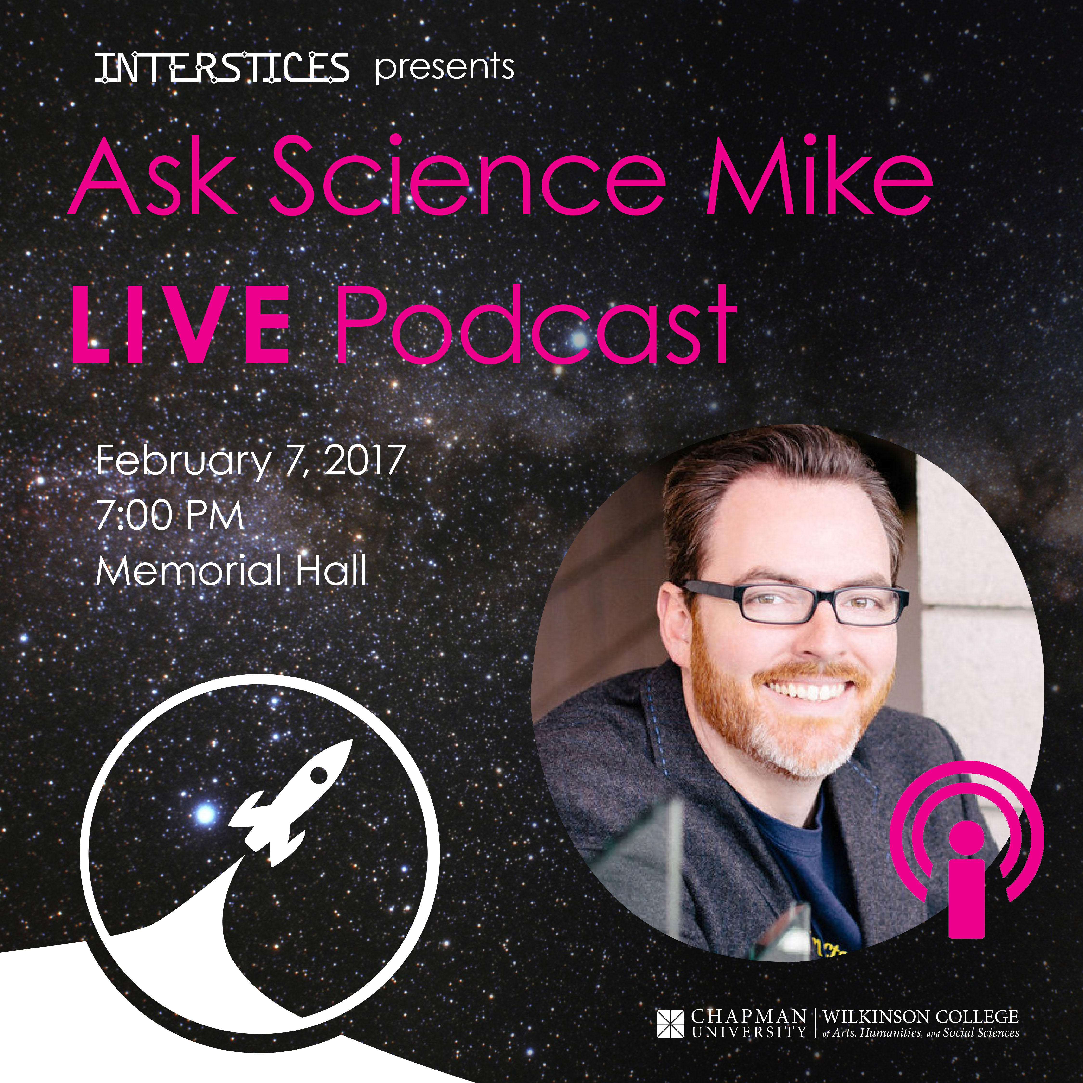 Ask Science Mike LIVE Podcast at Chapman University